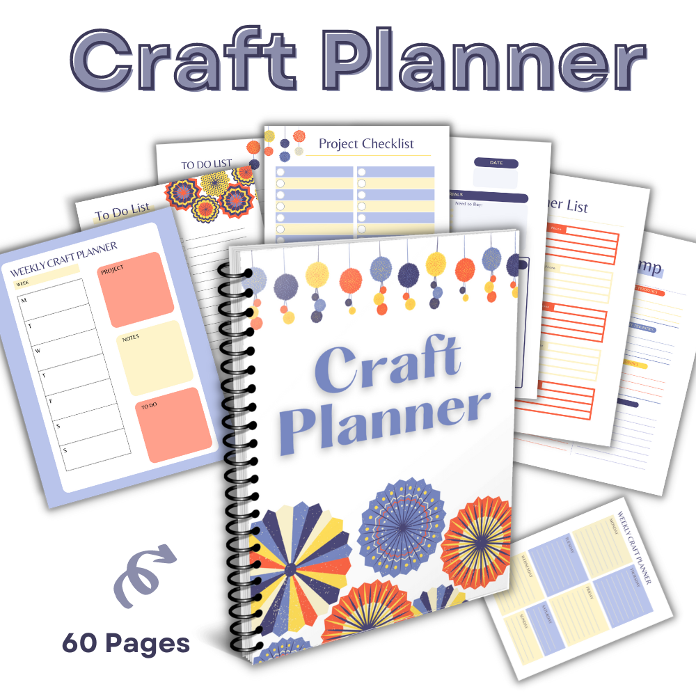 Craft Planner | Printable Business & Hobby Organizer | 60 Pages