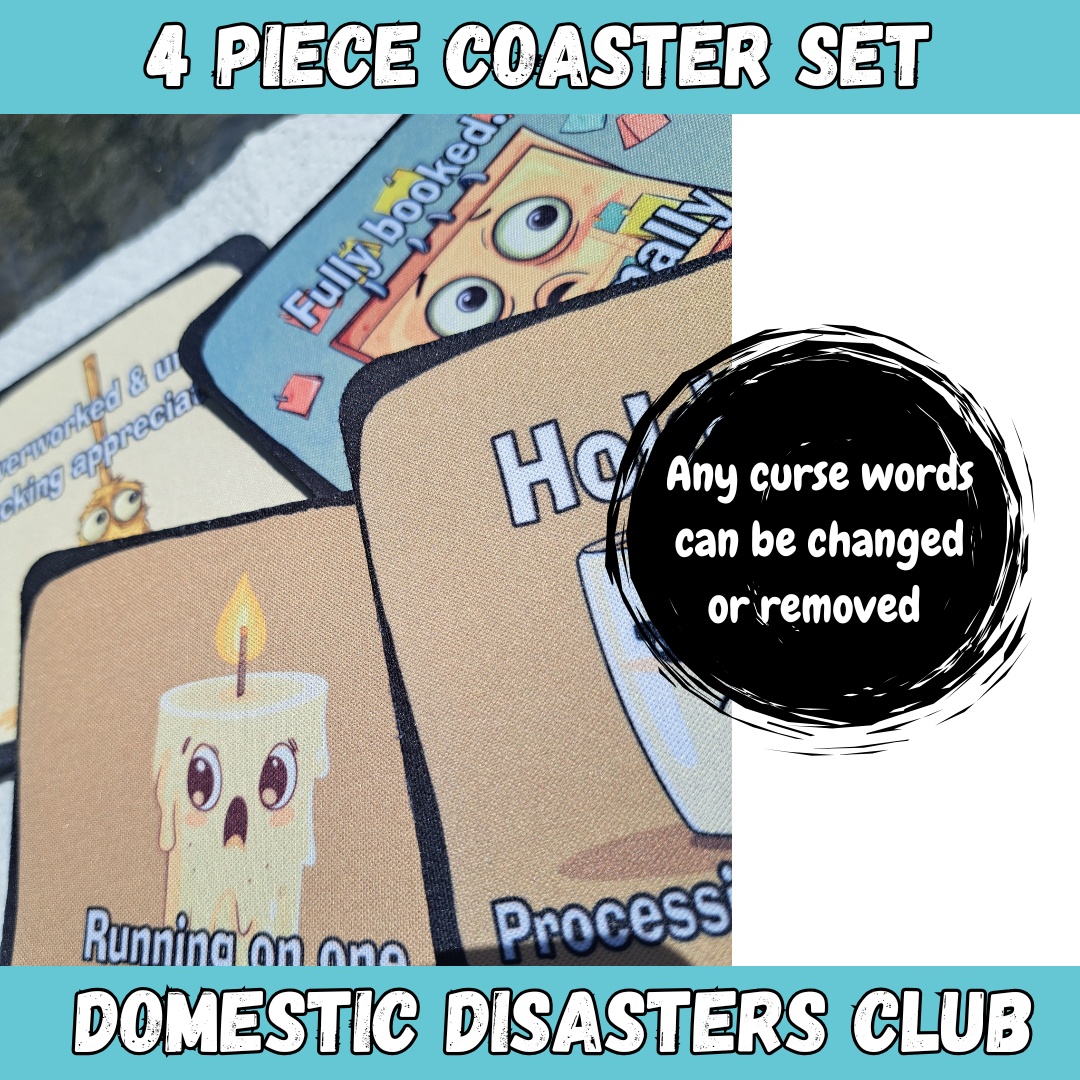 Funny Coaster Set β Domestic Disasters Club β 4-Piece Sublimated Coasters β Sarcastic Home Humor β Burnout Gift β Neoprene Drink Coasters