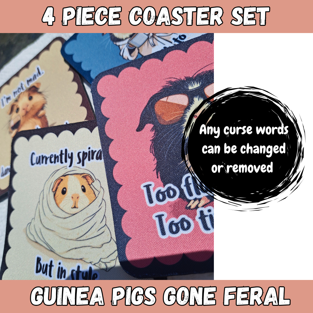 Funny Coaster Set – Guinea Pigs Gone Feral – 4-Piece Sublimated Coasters – Cute but Unbothered – Sarcastic Animal Gift – Neoprene Drink Coasters