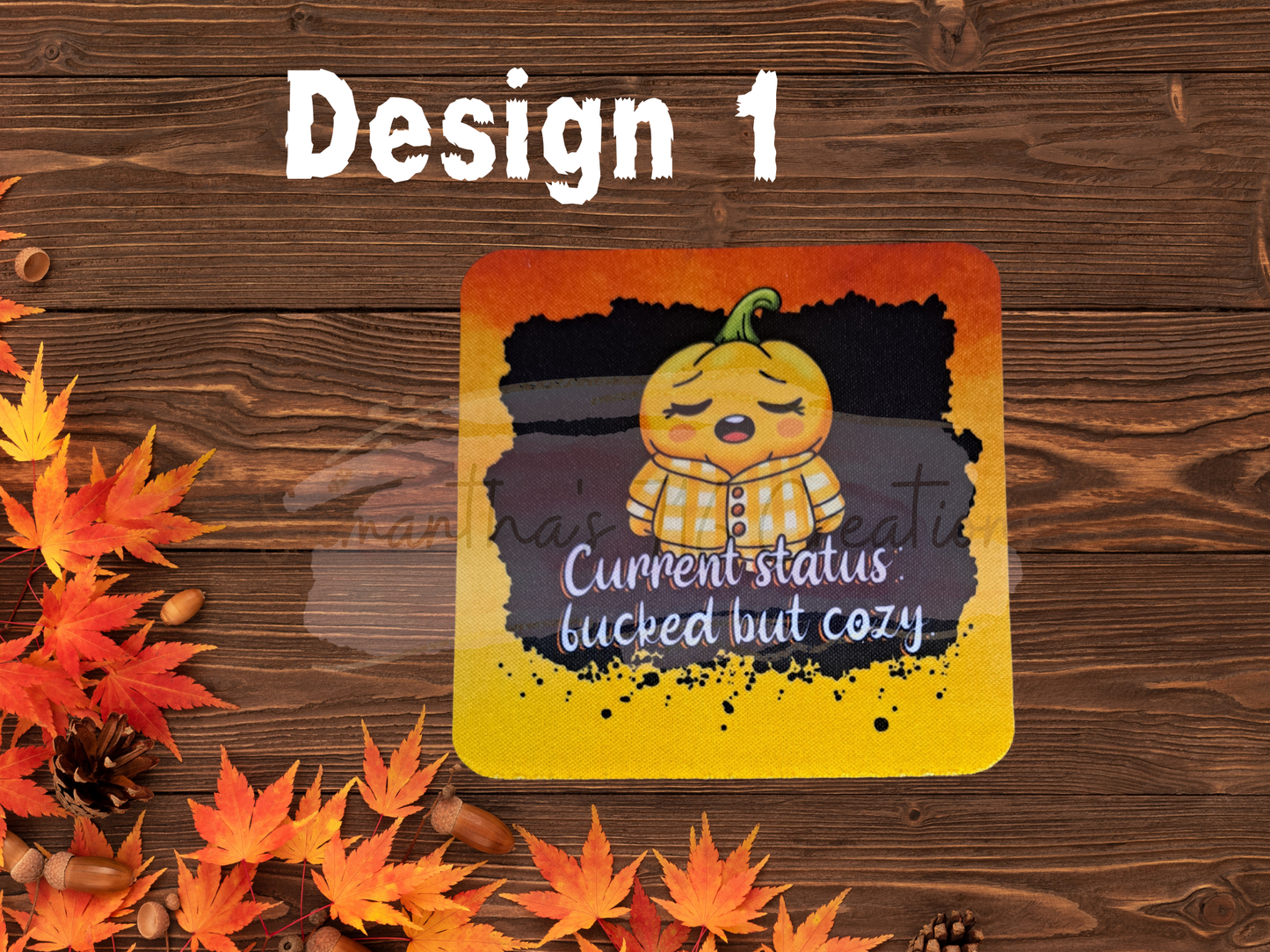 Pumpkin Patch Problems Coaster Set – Funny Fall Drink Coasters – Sublimated Neoprene Coasters – Pumpkin Spice Attitude – Sassy Autumn Decor