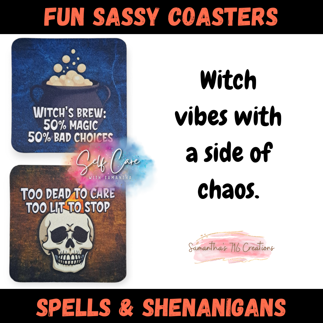Funny Halloween Coaster Set β Spells & Shenanigans Collection β 4-Piece Sublimated Coasters β Witchy Humor β Sarcastic Spooky Gift β Neoprene Coaster Set