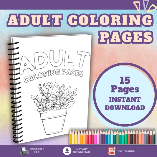 Adult Coloring Pages | Printable Relaxation Art | 15 Pages